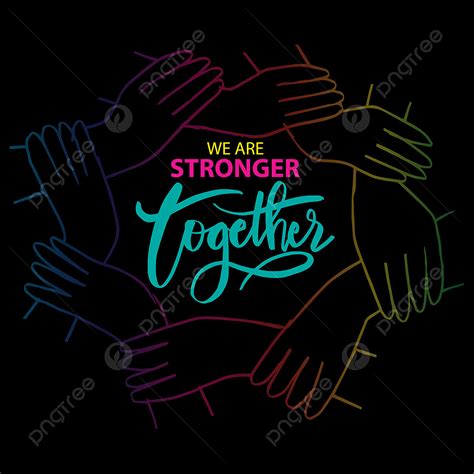 we are stronger together png.